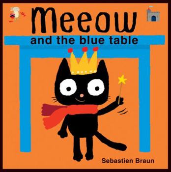 Hardcover Meeow and the Blue Table Book