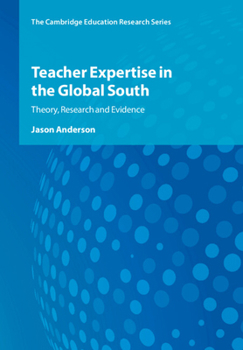 Paperback Teacher Expertise in the Global South Book