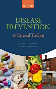 Paperback Disease Prevention: A Critical Toolkit Book