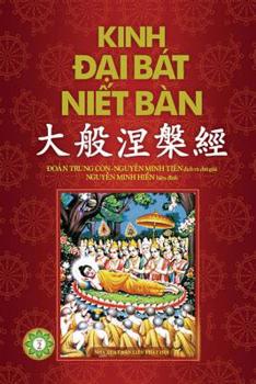 Paperback Kinh Đại Bát Niết Bàn - Phần 2: Từ Quyển 21 đến Quyển 42 [Vietnamese] Book