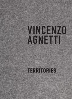 Vincenzo Agnetti : Territories