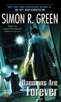 Daemons Are Forever - Book #2 of the Secret Histories