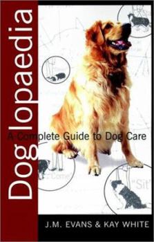 Paperback Doglopaedia: A Complete Guide to Dog Care Book