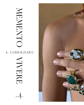 Hardcover A. Codognato: Memento Vivere Book
