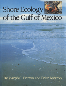 Paperback Shore Ecology of the Gulf of Mexico Book