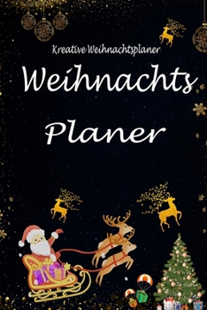 Weihnachts Planer: Weihnachtsplaner zum organisieren f�r 60 Tage