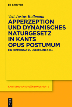 Hardcover Apperzeption und dynamisches Naturgesetz in Kants Opus postumum [German] Book