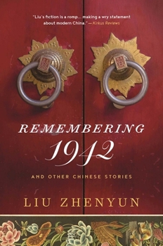 Paperback Remembering 1942: And Other Chinese Stories Book