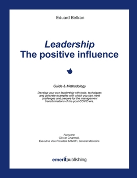 Paperback Leadership: the positive influence Book