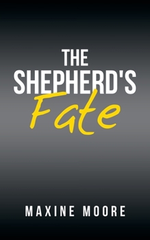 Paperback The Shepherd's Fate Book