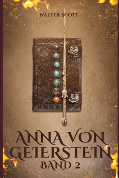 Anna von Geierstein: Band 2 (German Edition)