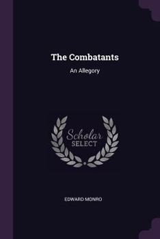 Paperback The Combatants: An Allegory Book