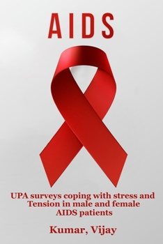 Paperback UPA surveys coping with stress and tension in male and female AIDS patients Book