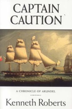 Captain Caution - Book #4 of the Chronicles of Arundel