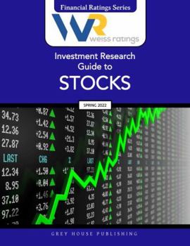 Paperback Weiss Ratings' Investment Research Guide to Stocks Spring 2022 (Financial Ratings) Book