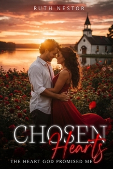 Paperback Chosen Hearts: The Heart God Promised Me Book