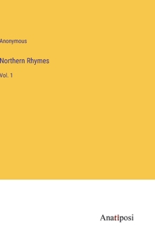 Hardcover Northern Rhymes: Vol. 1 Book