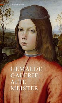 Paperback Gemaldegalerie Alte Meister: Museumsfuhrer [German] Book