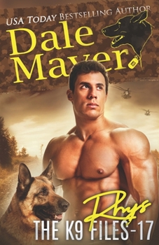 Rhys - Book #17 of the K9 Files