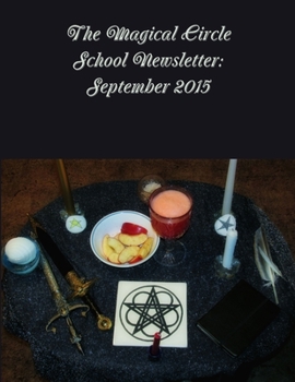 The Magical Circle School Newsletter: September 2015