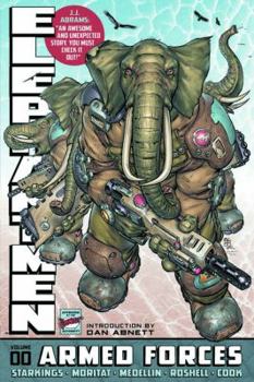 Elephantmen Vol. 00: Armed Forces - Book  of the Elephantmen