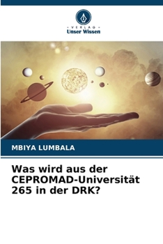 Paperback Was wird aus der CEPROMAD-Universität 265 in der DRK? [German] Book