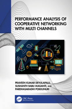 Hardcover Performance Analysis of Cooperative Networking with Multi Channels Book