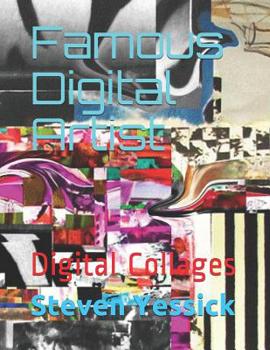 Paperback Famous Digital Artist: Digital Collages Book