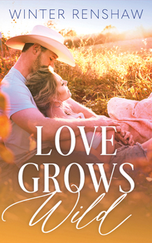 Paperback Love Grows Wild Book