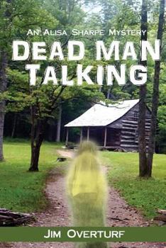 Paperback Dead Man Talking: An Alisa Sharpe Mystery Book