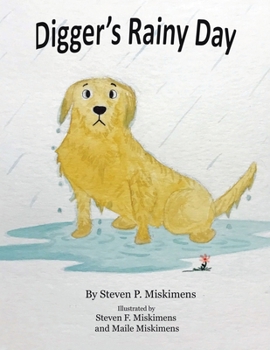 Digger’s Rainy Day