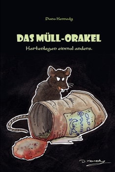 Paperback Das Müll Orakel [German] Book