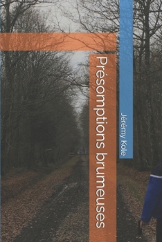 Paperback Présomptions brumeuses [French] Book