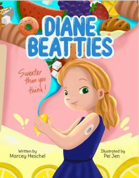 Paperback Diane Beatties: Sweeter Than You Think Book