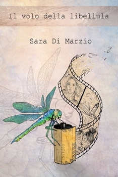 Paperback Il Volo della Libellula [Italian] Book