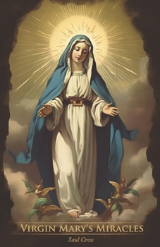 Paperback Virgin Mary's Miracles Book