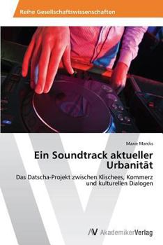 Paperback Ein Soundtrack Aktueller Urbanitat [German] Book