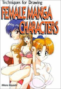 How To Draw Manga Volume 20: Female Characters (How to Draw Manga) - Book #20 of the How To Draw Manga