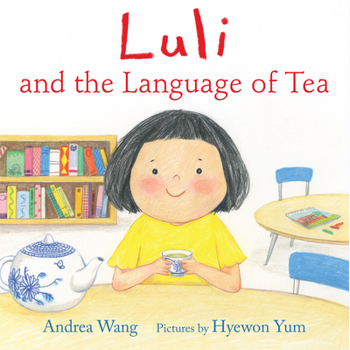 Paperback Luli and the Language of Tea Book