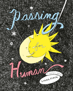 Paperback Passing for Human: A Graphic Memoir Book