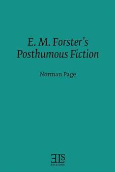 Paperback E. M. Forster's Posthumous Fiction Book