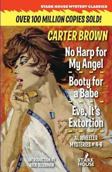 Paperback No Harp for My Angel / Booty for a Babe / Eve, It's Extortion Book