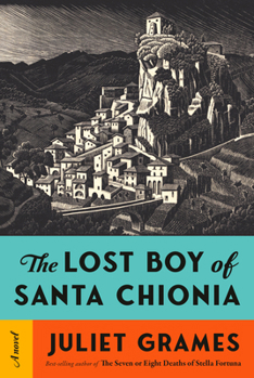 Hardcover The Lost Boy of Santa Chionia Book