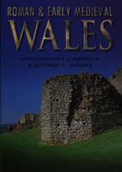 Hardcover Roman & Early Medieval Wales Book