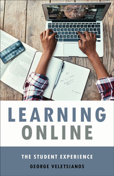 Hardcover Learning Online: The Student Experience Book