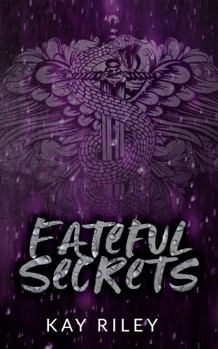 Fateful Secrets: Suncrest Bay Series Book One - Book #1 of the Suncrest Bay