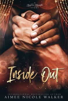 Inside Out - Book #6 of the Road to Blissville