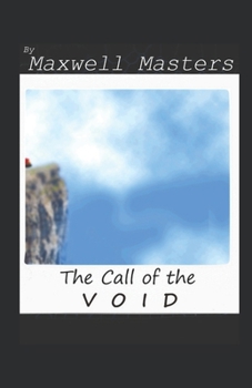 Paperback The Call of The Void Book