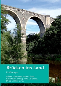 Paperback Brücken ins Land: Erzählungen [German] Book