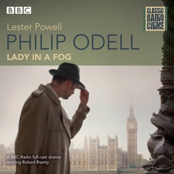 Audio CD Philip Odell: Collected Cases - The Lady in a Fog: Classic Radio Crime Book
